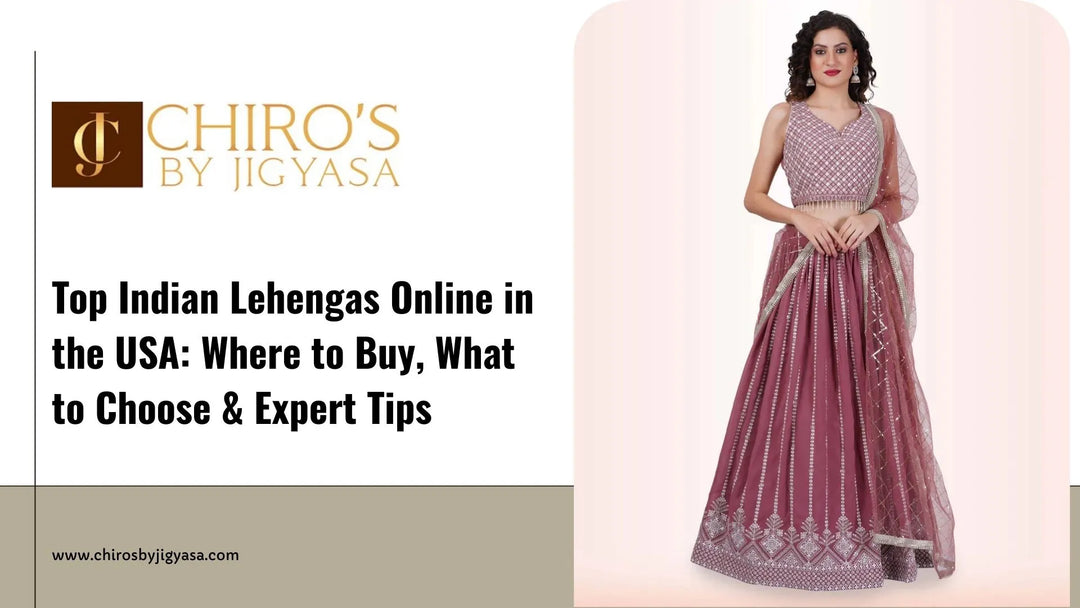 Indian Lehengas Online in the USA