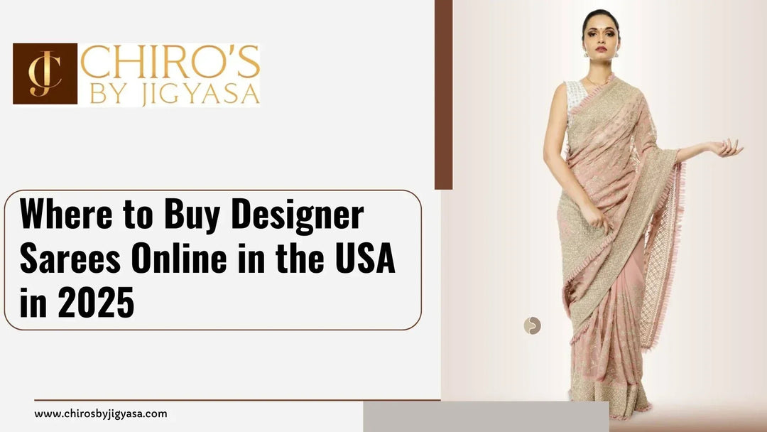 Where to Buy Designer Sarees Online in the USA in 2025